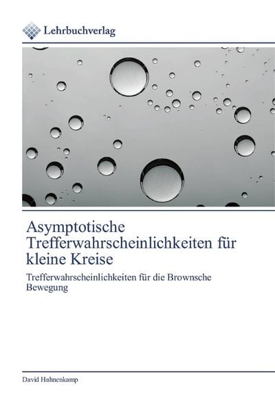 Produktbild: Asymptotische Trefferwahrscheinlichkeiten f&uuml;r kleine Kreise