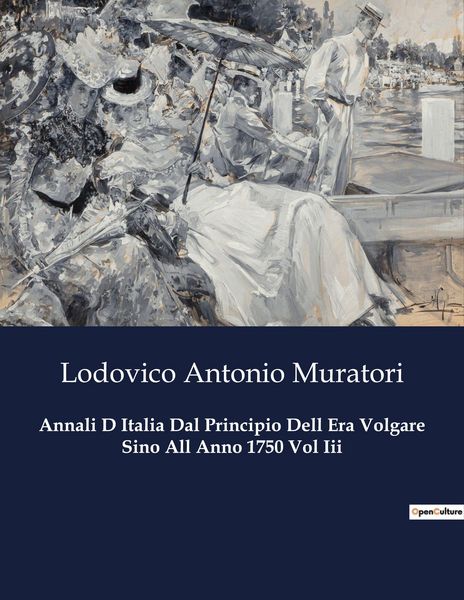Produktbild: Annali D Italia Dal Principio Dell Era Volgare Sino All Anno 1750 Vol Iii