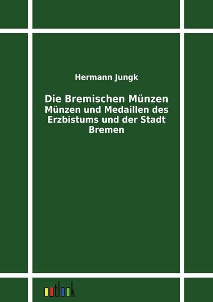Produktbild: Die Bremischen M&uuml;nzen