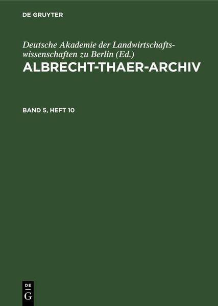 Produktbild: Albrecht-Thaer-Archiv. Band 5, Heft 10