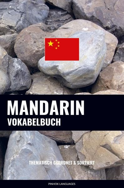 Mandarin Vokabelbuch, Taschenbuch von Pinhok Languages, Sweek, 9789403629773