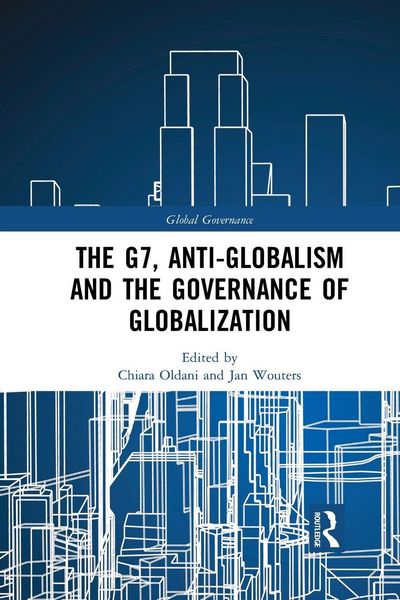 Produktbild: The G7, Anti-Globalism and the Governance of Globalization