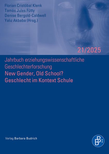 Produktbild: New Gender, Old School? Geschlecht im Kontext Schule