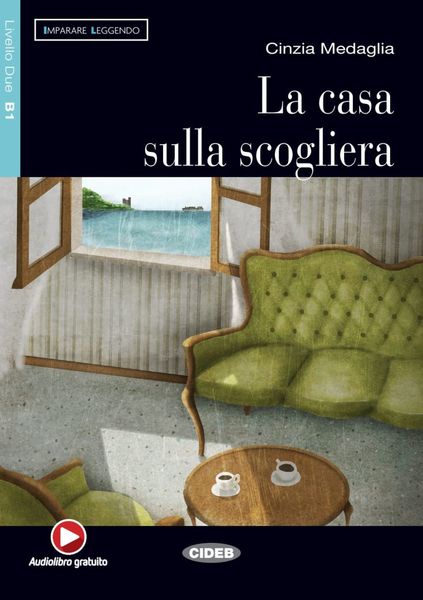 La casa sulla scogliera. Mit Audio-CD, Taschenbuch von Cinzia Medaglia, Klett Sprachen GmbH, 978-3-12-565030-5