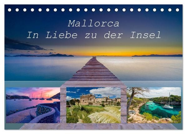 Mallorca - In Liebe zu der Insel (Tischkalender 2026 DIN A5 quer), CALVENDO Monatskalender
