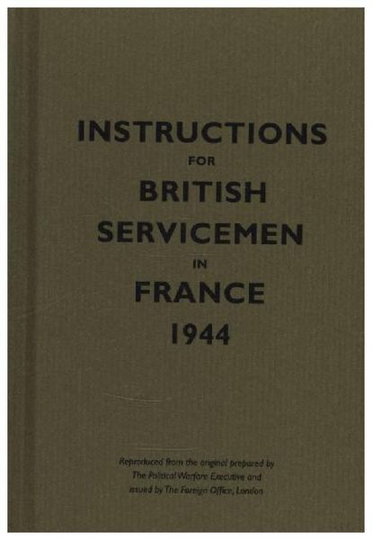 Produktbild: Instructions for British Servicemen in France, 1944
