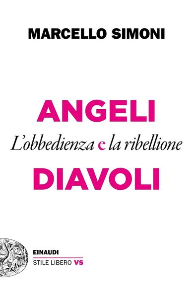 Produktbild: Angeli e diavoli. L'obbedienza e la ribellione