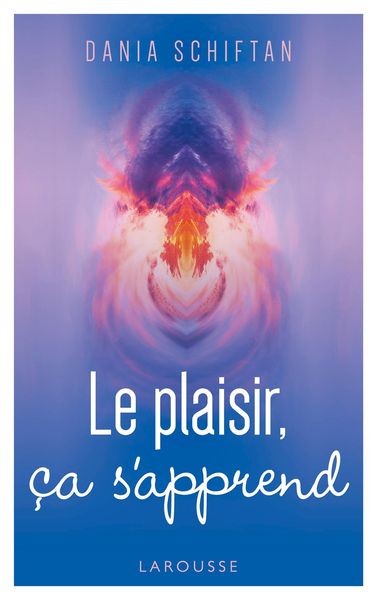Produktbild: Le plaisir, &ccedil;a s'apprend