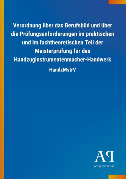 Produktbild: Verordnung &uuml;ber das Berufsbild und &uuml;ber die Pr&uuml;fungsanforder