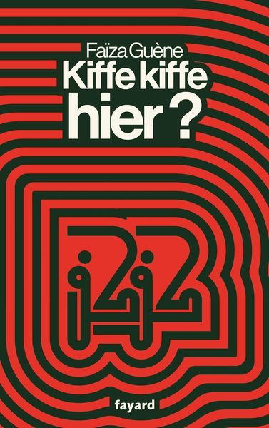 Produktbild: Gu&egrave;ne, F: Kiffe kiffe hier ?