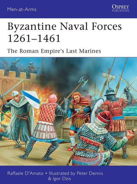 Produktbild: Byzantine Naval Forces 1261-1461