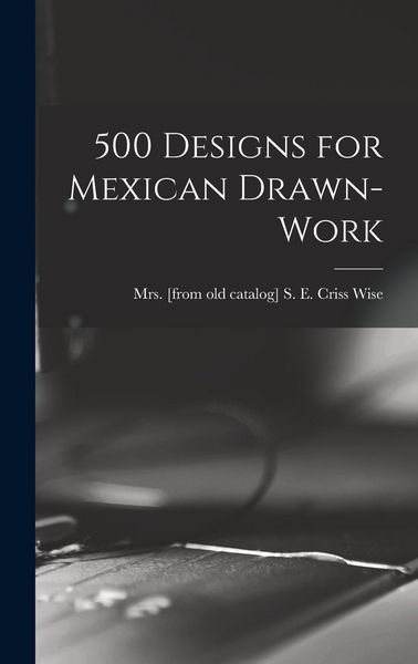 Produktbild: 500 Designs for Mexican Drawn-work