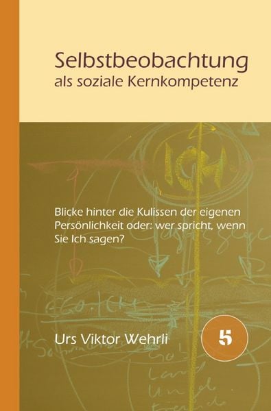 Produktbild: Gesamtausgabe / Selbstbeobachtung als soziale Kernkompetenz