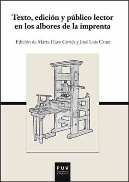 Produktbild: Texto, edici&oacute;n y p&uacute;blico lector en los albores de la imprenta