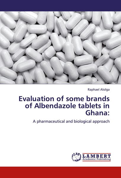 Produktbild: Evaluation of some brands of Albendazole tablets in Ghana: