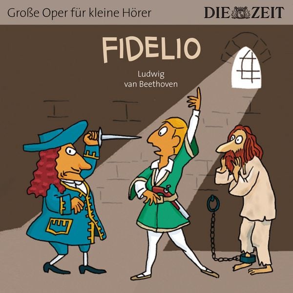 Produktbild: Die ZEIT-Edition "Große Oper für kleine Hörer", Fidelio