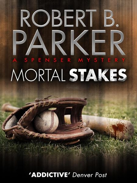 Produktbild: Mortal Stakes (A Spenser Mystery)