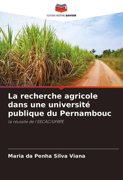 Produktbild: La recherche agricole dans une universit&eacute; publique du Pernambouc