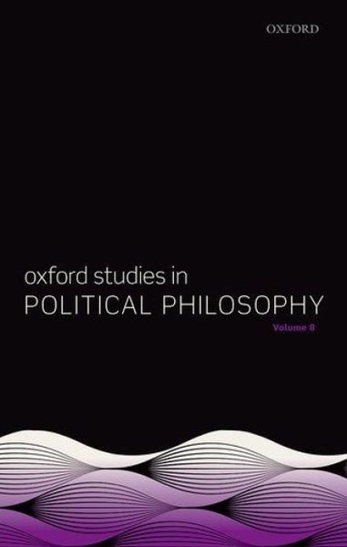 Produktbild: Oxford Studies in Political Philosophy Volume 8