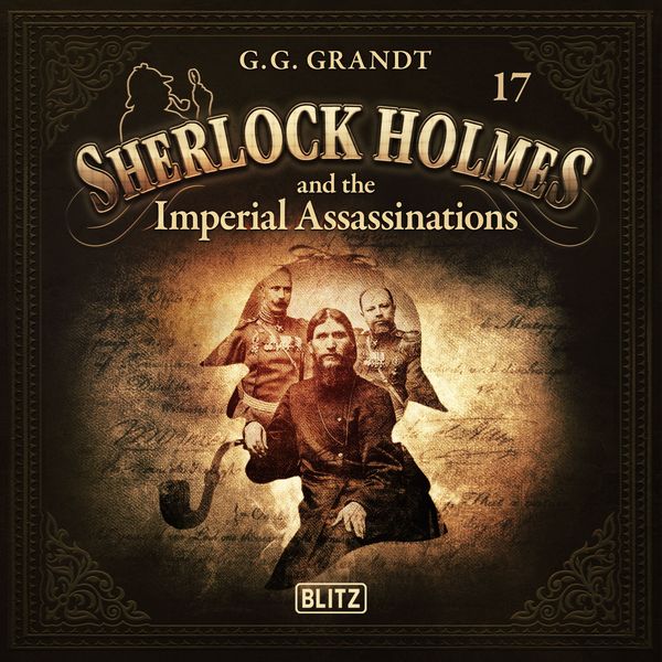 Produktbild: New Cases of Sherlock Holmes - Episode 17: Sherlock Holmes and the Imperial Assassinations