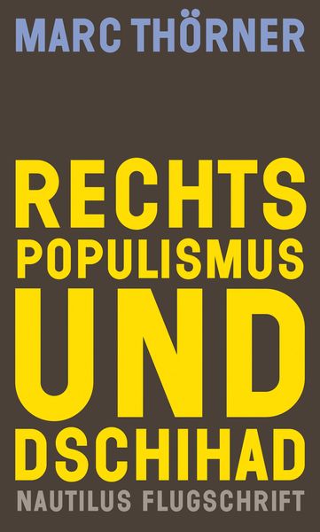 Produktbild: Rechtspopulismus und Dschihad