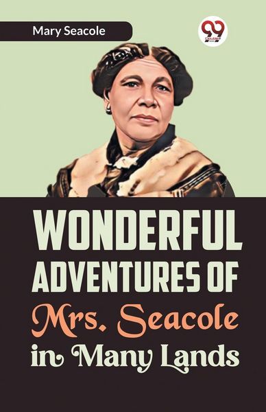 Produktbild: Wonderful Adventures of Mrs. Seacole in Many Lands