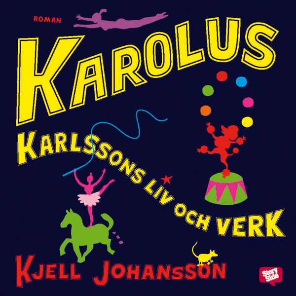 Produktbild: Karolus Karlssons liv och verk