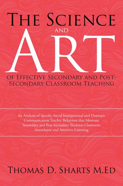 Produktbild: The Science and Art of Effective Secondary and Post-Secondary Classroom Teaching