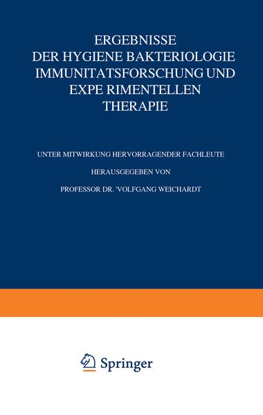 Produktbild: Ergebnisse der Hygiene Bakteriologie Immunit&auml;tsforschung und experimentellen Therapie