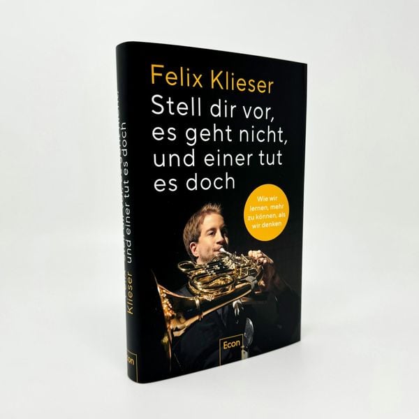 Produktbild: Stell dir vor, es geht nicht, und einer tut es doch