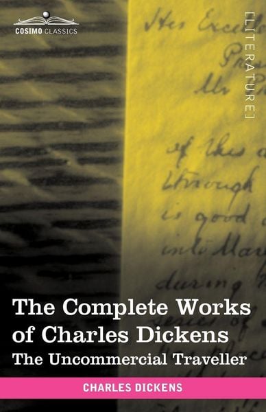 Produktbild: The Complete Works of Charles Dickens (in 30 Volumes, Illustrated)