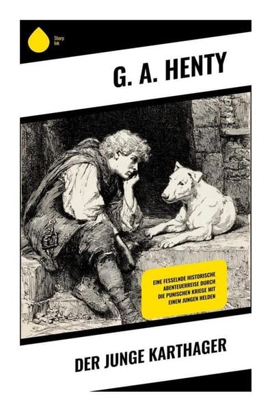 Der junge Karthager, Taschenbuch von G. A. Henty, Copycat, 978-80-285-1016-9