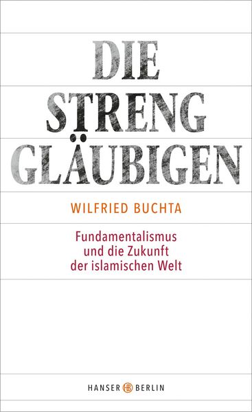 Produktbild: Die Strenggl&auml;ubigen