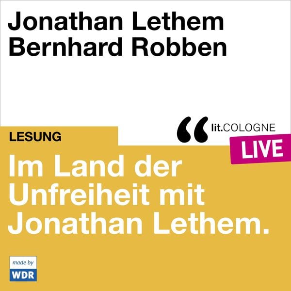Produktbild: Im Land der Unfreiheit mit Jonathan Lethem