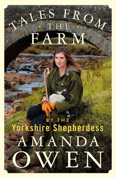 Produktbild: Tales From the Farm by the Yorkshire Shepherdess