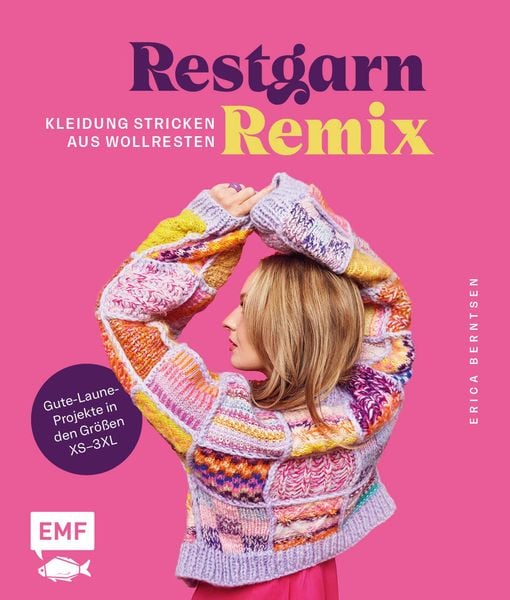 Produktbild: Restgarn-Remix - Kleidung stricken aus Wollresten