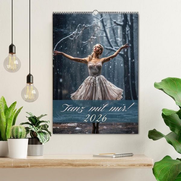 Produktbild: Tanz mit mir! (Wandkalender 2026 DIN A2 hoch), CALVENDO Monatskalender