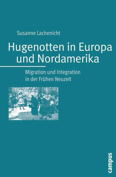 Produktbild: Hugenotten in Europa und Nordamerika