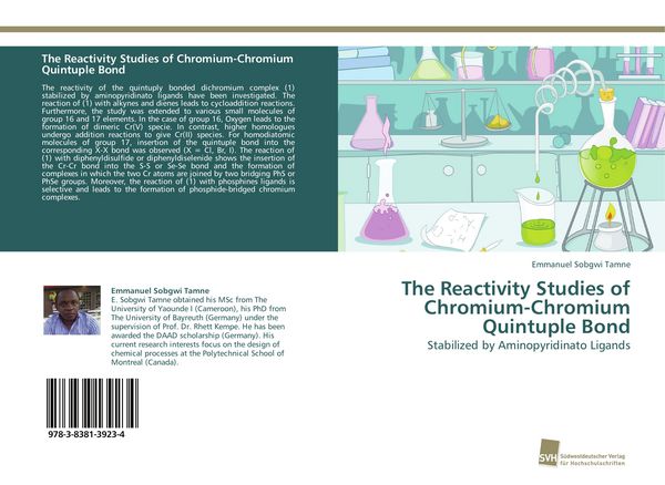 Produktbild: The Reactivity Studies of Chromium-Chromium Quintuple Bond
