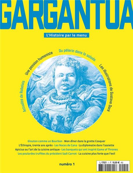 Produktbild: Gargantua: l'histoire par le menu, No1 : Actualit&eacute;s de Rabelais, une