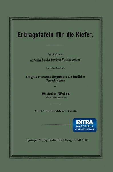Ertragstafeln für die Kiefer, Taschenbuch von Wilhelm Weise, Springer Berlin, 9783662321812