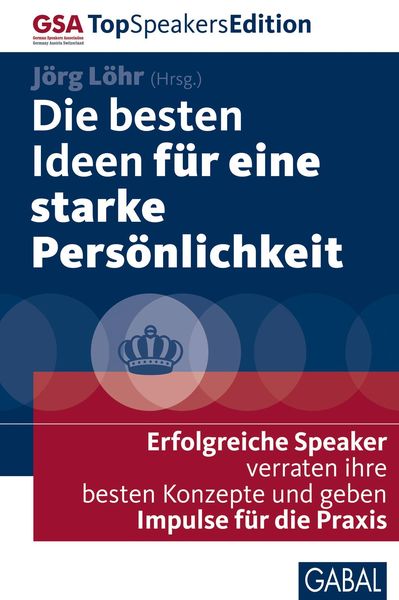 Produktbild: Die besten Ideen für eine starke Persönlichkeit