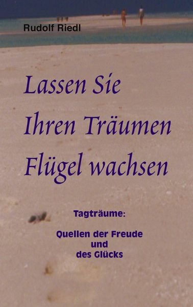Produktbild: Lassen Sie Ihren Tr&auml;umen Fl&uuml;gel wachsen