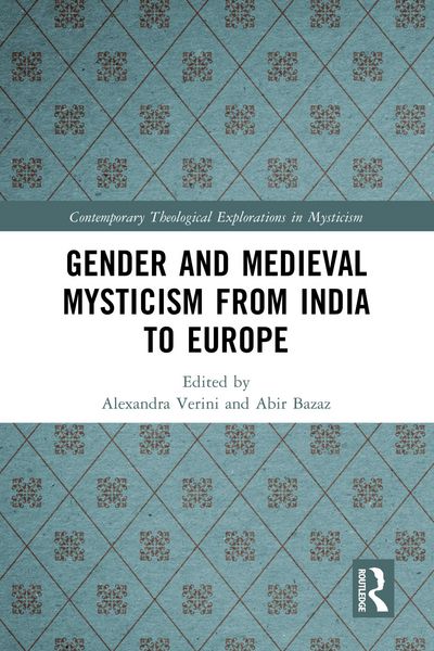 Produktbild: Gender and Medieval Mysticism from India to Europe