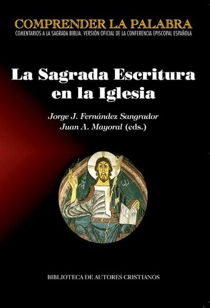 Produktbild: La Sagrada Escritura en la Iglesia : actas del Congreso con motivo de la publicaci&oacute;n de la Sagrada Biblia, versi&oacute;n oficial de la CEE : celebrado del 7