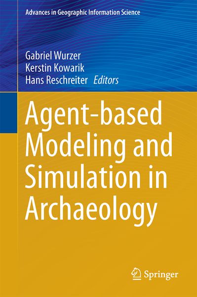 Produktbild: Agent-based Modeling and Simulation in Archaeology
