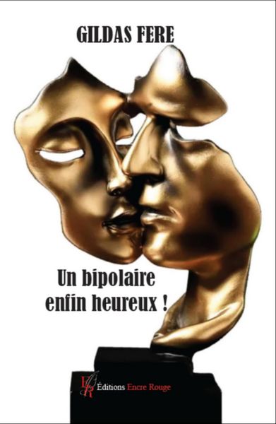 Produktbild: Un bipolaire enfin heureux !