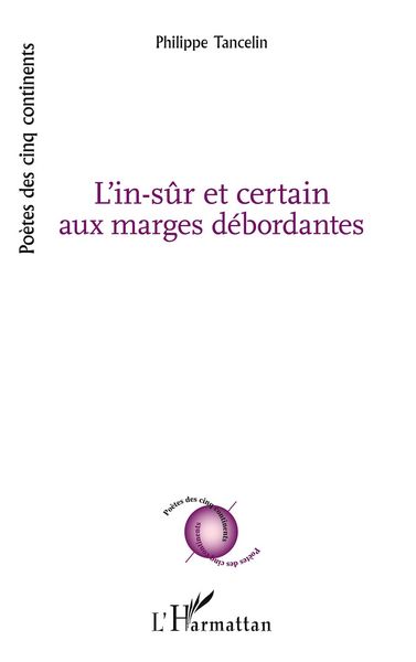 Produktbild: L'in-s&ucirc;r et certain aux marges d&eacute;bordantes