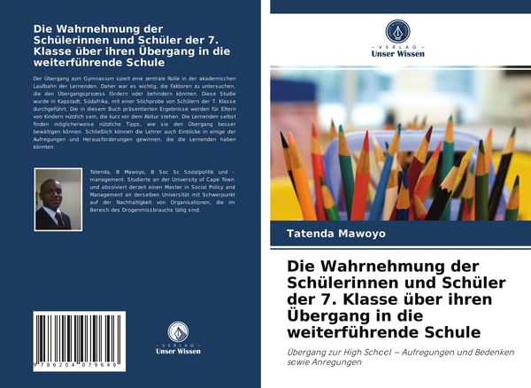 Produktbild: Die Wahrnehmung der Sch&uuml;lerinnen und Sch&uuml;ler der 7. Klasse &uuml;ber ihren &Uuml;bergang in die weiterf&uuml;hrende Schule