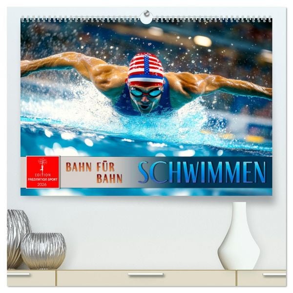 Schwimmen - Bahn für Bahn (hochwertiger Premium Wandkalender 2026 DIN A2 quer), Kunstdruck in Hochglanz